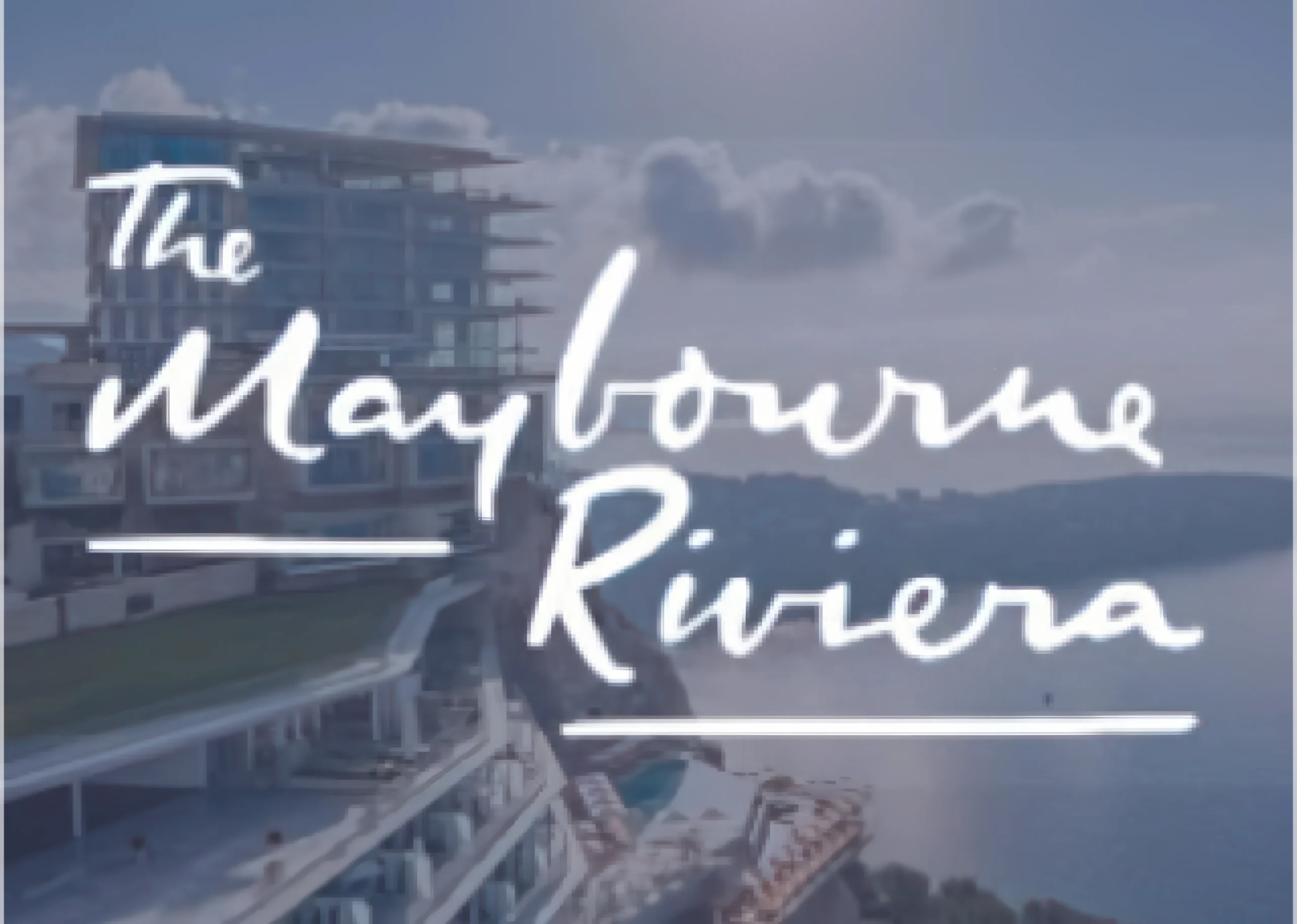 Maybourne Riviera
